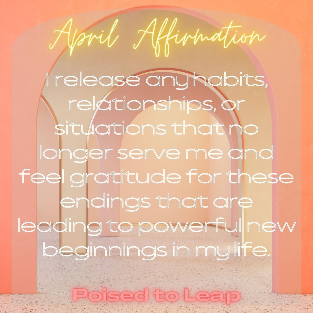 Monthly Affirmation | April
