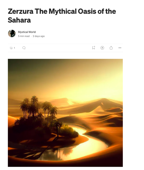 Zerzura The Mythical Oasis of the Sahara