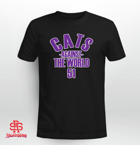 Cats Against The World  51 Shirt - Pat Fitzgerald