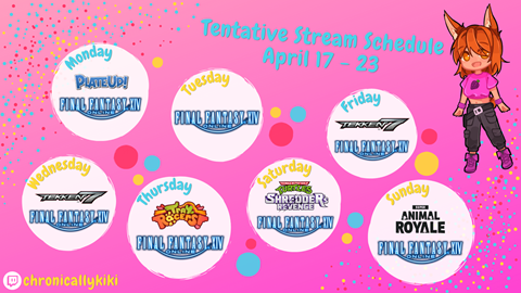 🌸 Stream Schedule: April 17 - 23 🌸