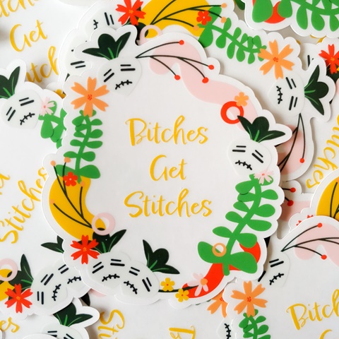 Bitches get Stitches sticker