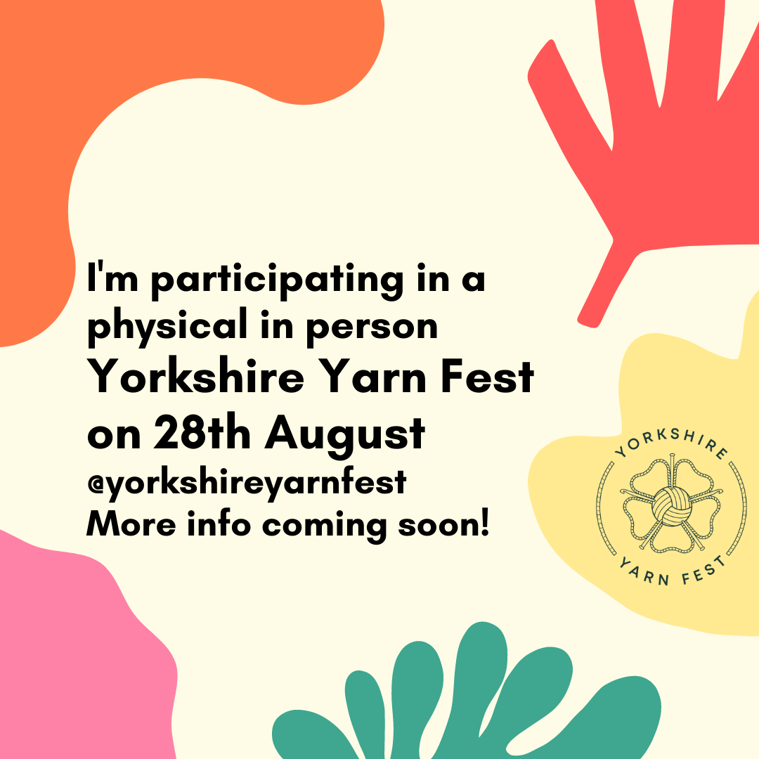 Yorkshire Yarn Fest 28th August