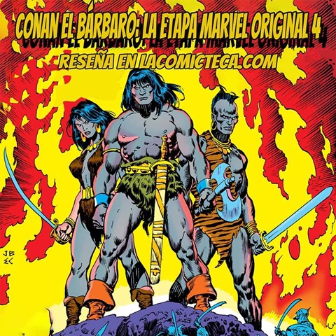 Conan el Bárbaro: La Etapa Marvel Original 4 – Res