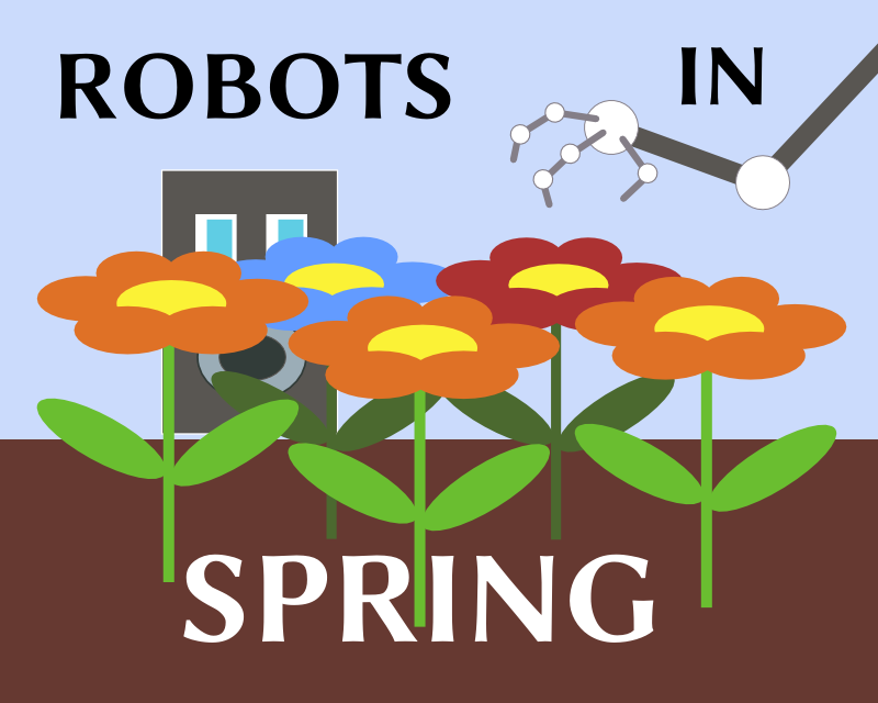 Robots in Spring