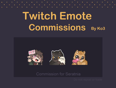 「 Twitch Emotes 」Commissions