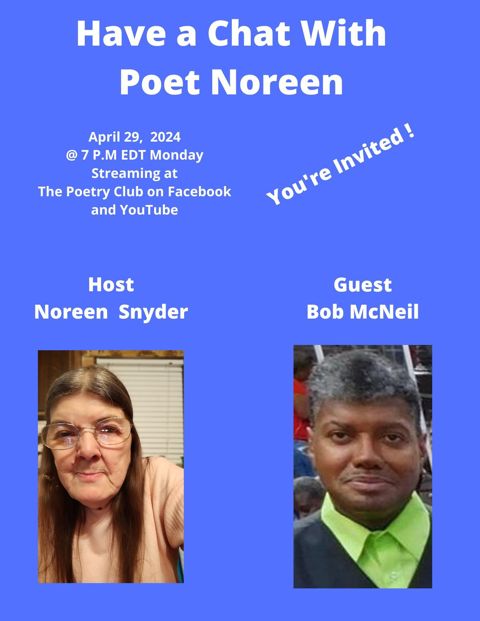 Have a Chat With Poet Noreen Episode 13- April 29