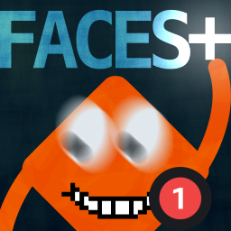 Faces+ v1.0.0 Has Released