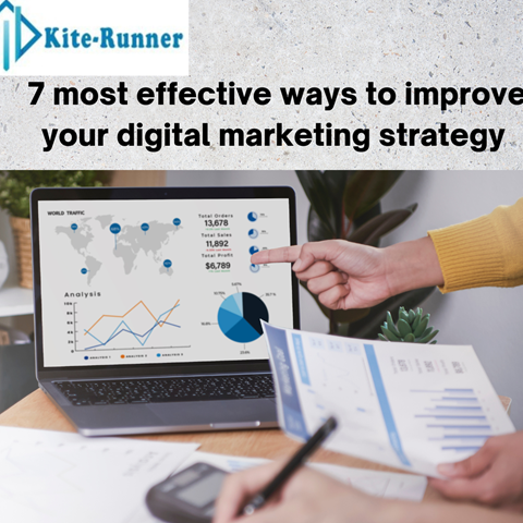 7 Ways to Improve Your Digital Marketing Strategy 