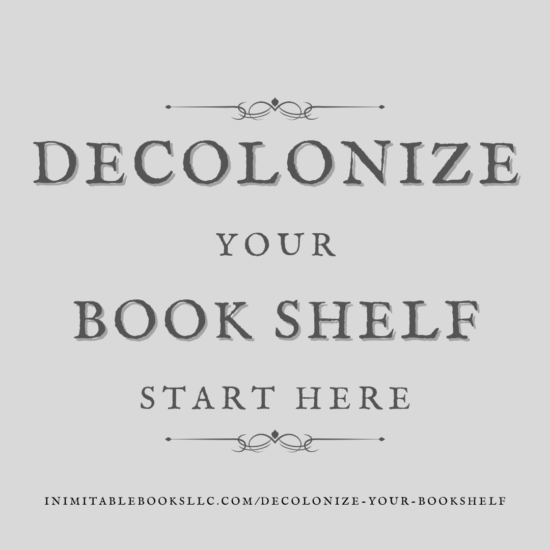 Decolonize Your Bookshelf