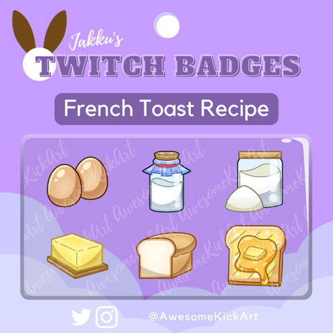 French Toast Recipe Twitch Subscriber Badges