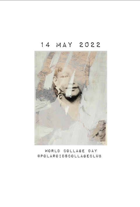 Open Call Celebrating World Collage Day 2022 