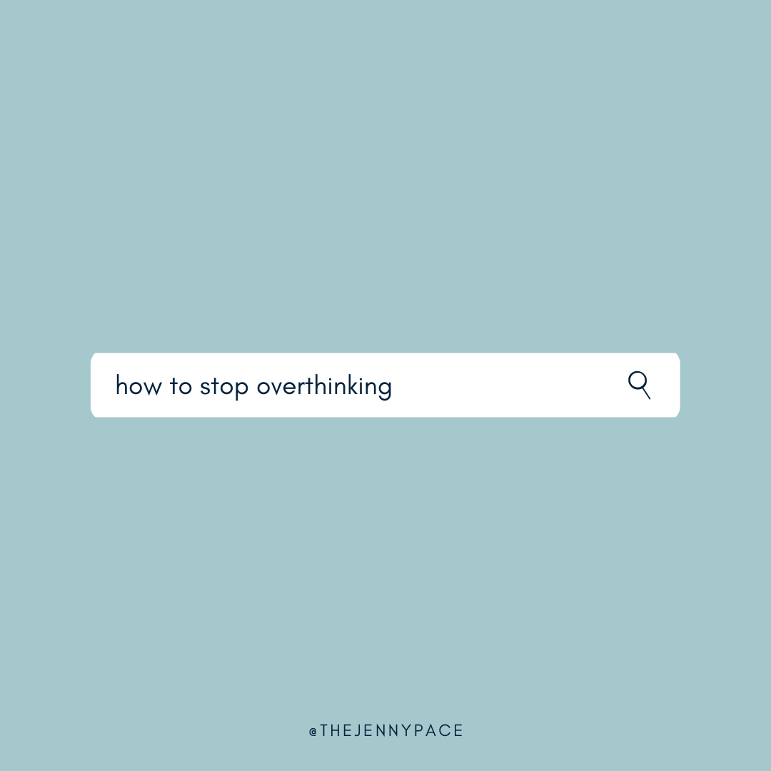 How to stop overthinking...