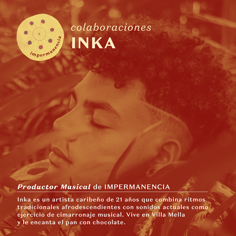 INKA - Productor Musical de IMPERMANENCIA