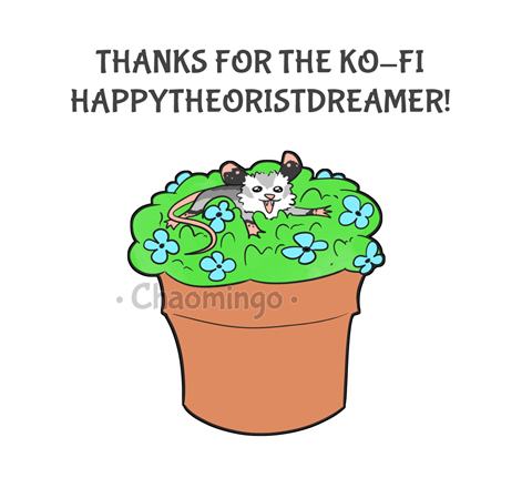 thank you HappyTheoristDreamer for the Coffee!