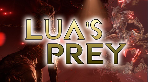 Lua's Prey Guide