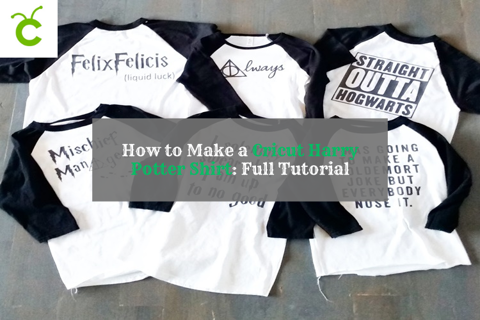 How to Make a Cricut Harry Potter Shirt: Full Tuto