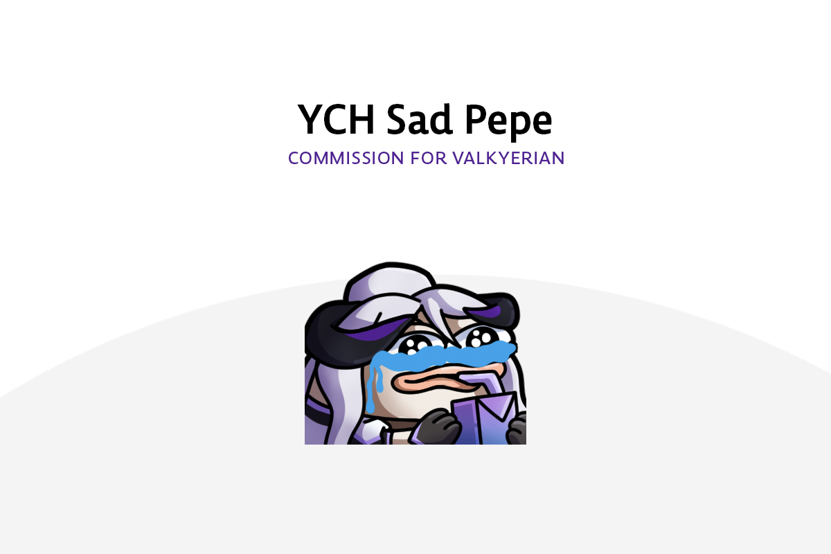First batch of YCH Sad pepe!