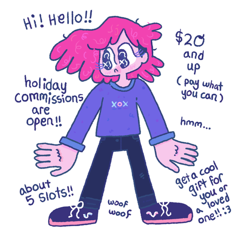 commissions open for the holidays <3