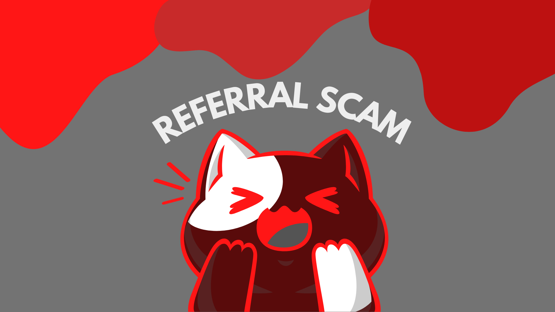 Using Referral Scam
