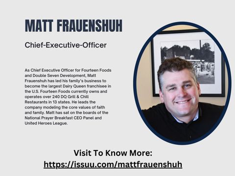 Matt Frauenshuh - Chief Executive Officer