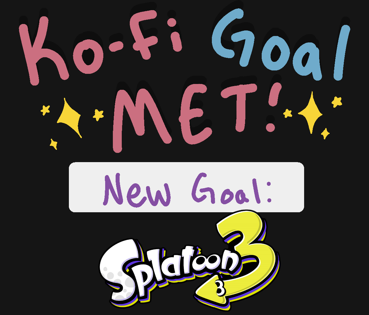 Goal met! New goal: Splatoon 3