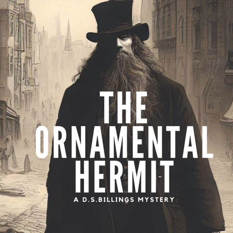 The Ornamental Hermit - a D.S. Billings Mystery