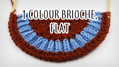 How to knit 1 colour brioche - free tutorial!