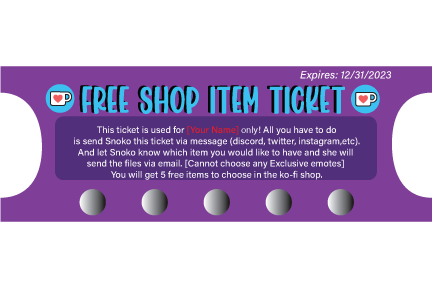 Chance to Earn a Free Shop Item Ticket!