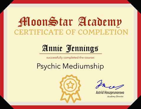 Certified in Psychic Mediumship, MoonStar Academy 