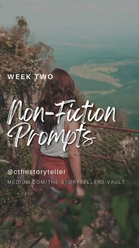 2024 Week Two Non-Fiction Writing Prompts