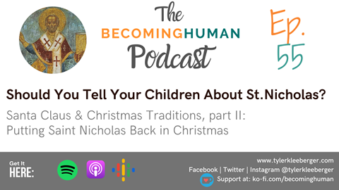 Podcast Ep. 55: Saint Nicholas