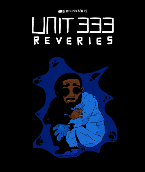 Hab Oh Presents // Unit 333: Reveries