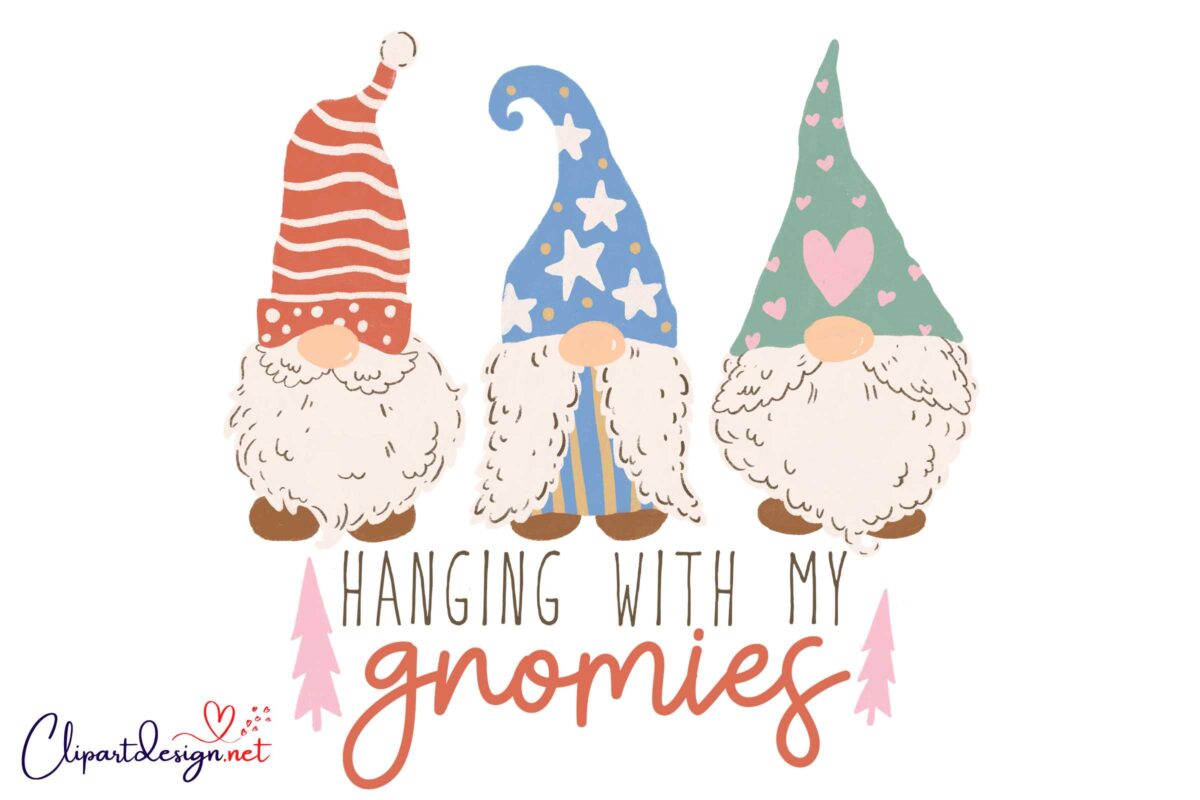 Hanging Out With My Gnomies SVG PNG Hand Drawn