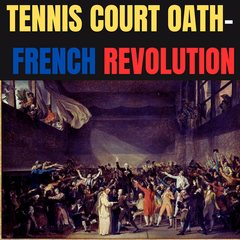 TENNIS COURT OATH | FRENCH REVOLUTION