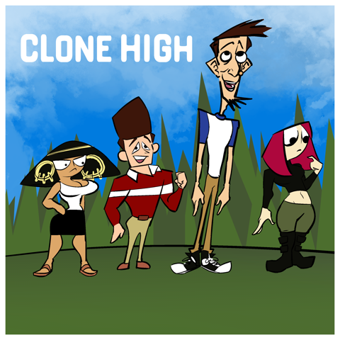 I forgot I did this Clone High redesign 