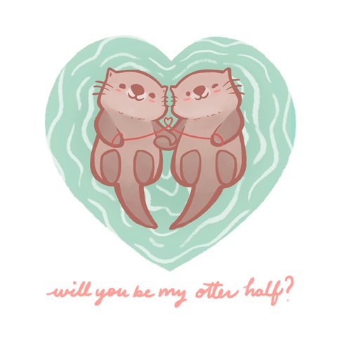 will you be my otter half?