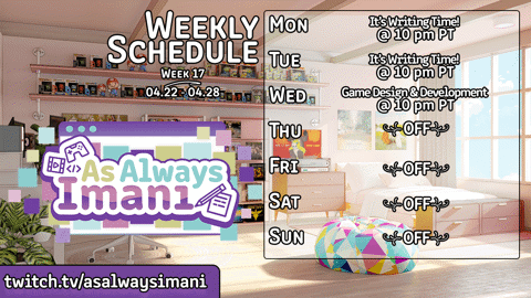 As Always Imani Stream Schedule 4/22 - 4/28