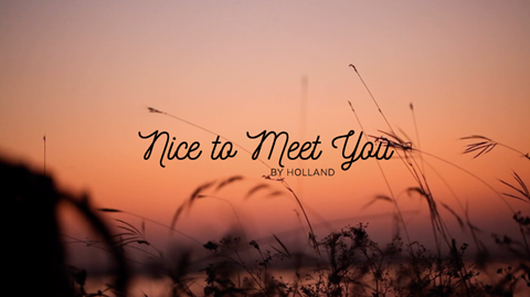 Nice to Meet You [Demo] Lyric Video out now!