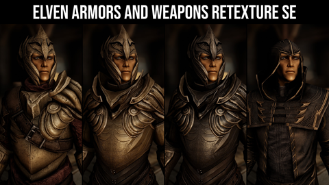 Elven Armors and Weapons Retexture SE - Out now!