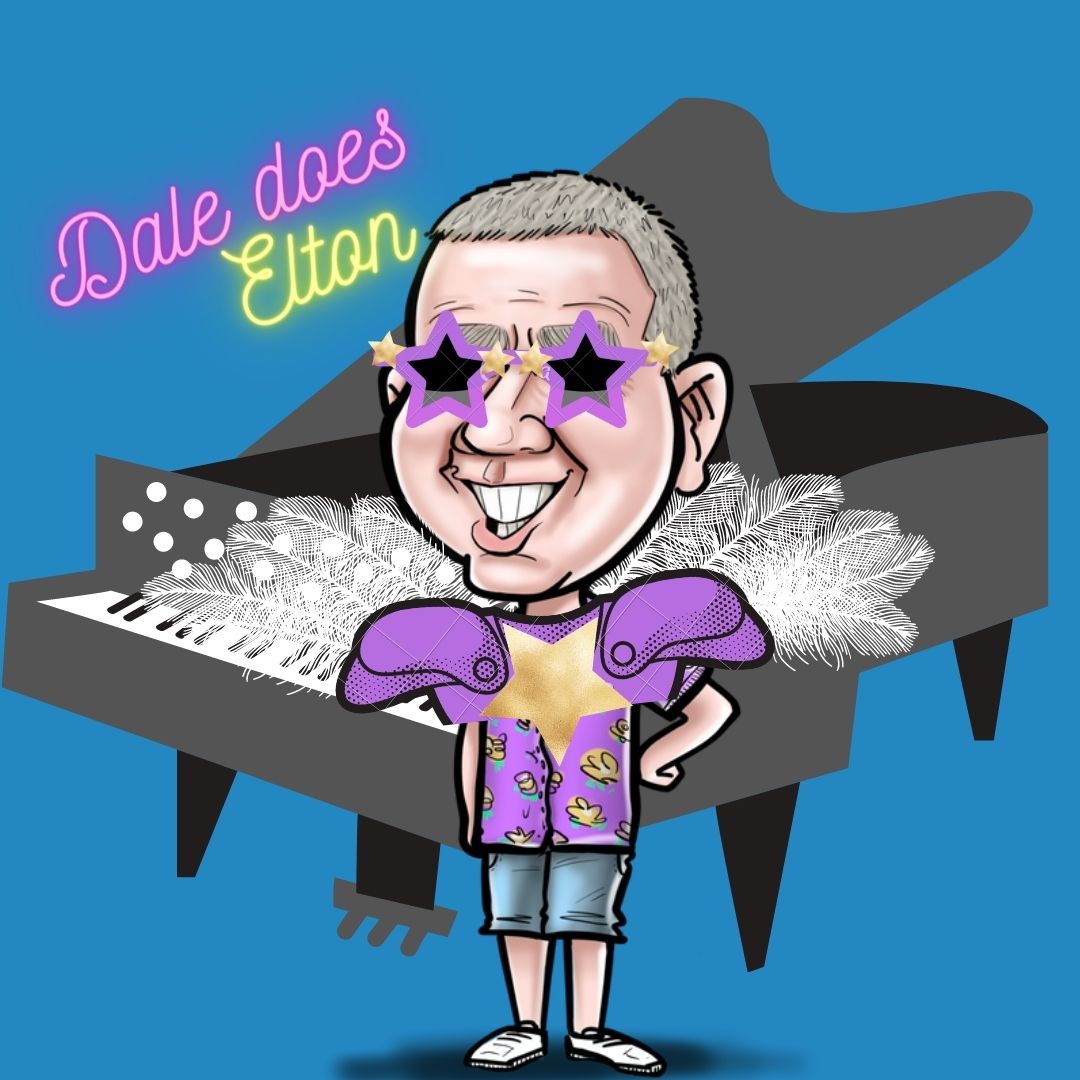 Dale was Elton!