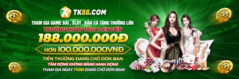 Tk88 - TK88 Casino | Trang Chủ Chính Thức Nhà Cái