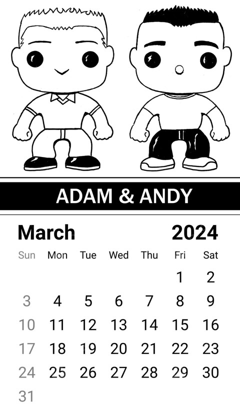 Free Adam & Andy March 2024 Calendar