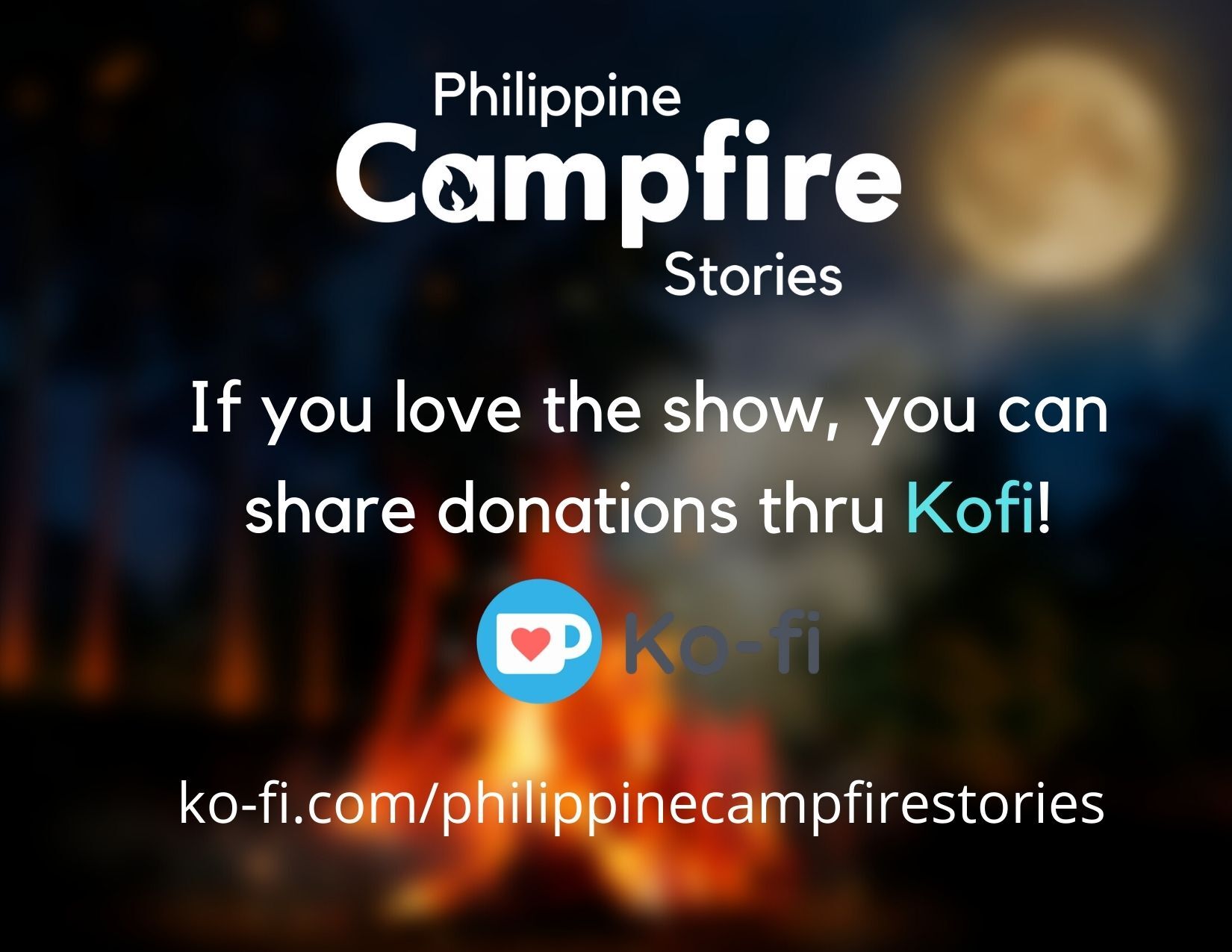 Support Philippine Campfire Stories via Kofi