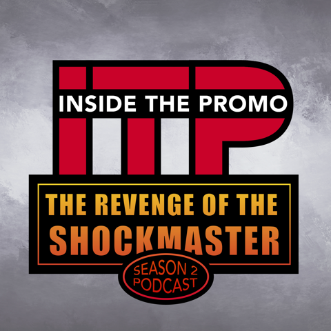Inside the Promo Season 2 Podcast is out!
