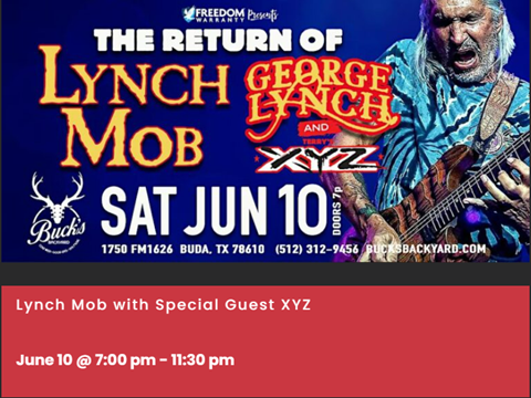 Lynch Mob & Terry Ilous of XYZ Texas - June 10th !