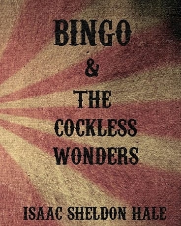 Bingo & The Cockless Wonders 