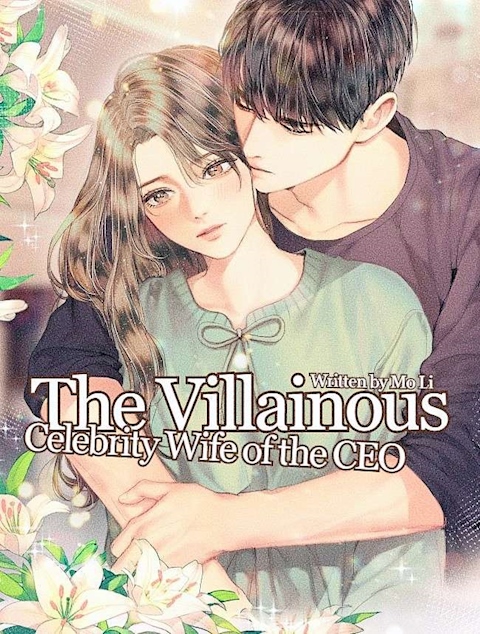 The Villainous Celebrity Wife of the CEO