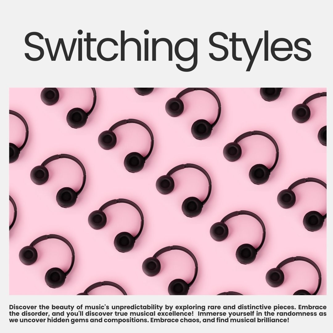 Explore Switching Styles