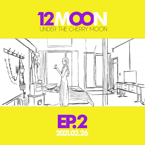 12MOON Ep 2. Teaser 2 - "Ji-seo" & The Cherry Cake