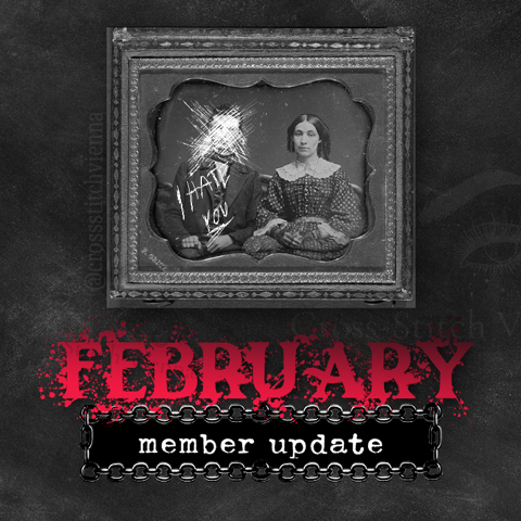 FEBRUARY 2024 Member Update 💀 🥀